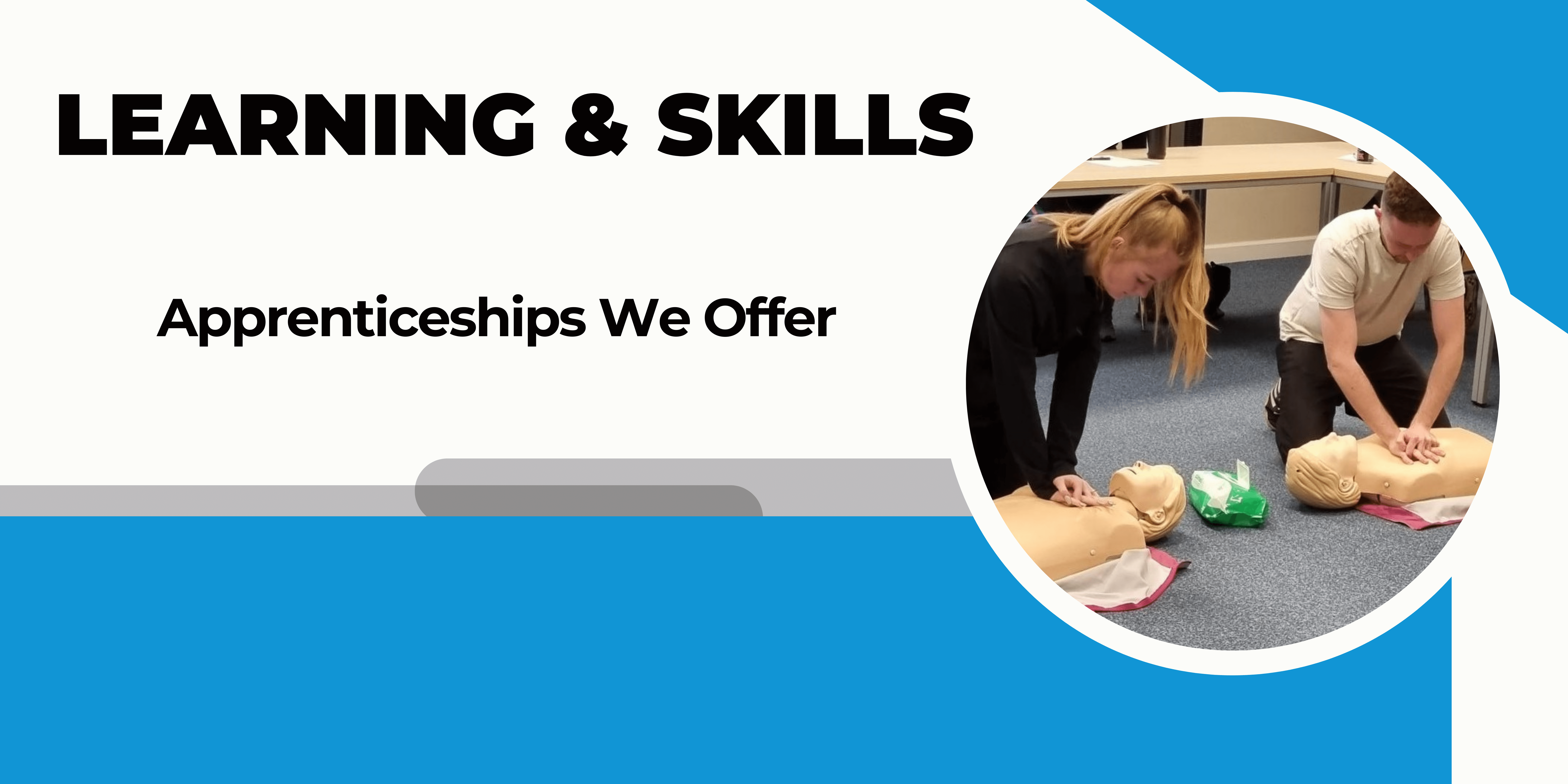 "Apprenticeships we offer with image of apprentice giving CPR to doll"