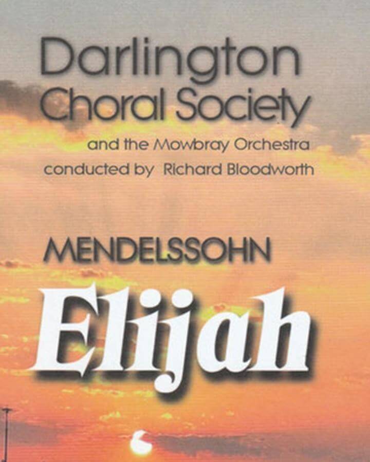 Darlington Choral Society presents Mendelssohn Elijah