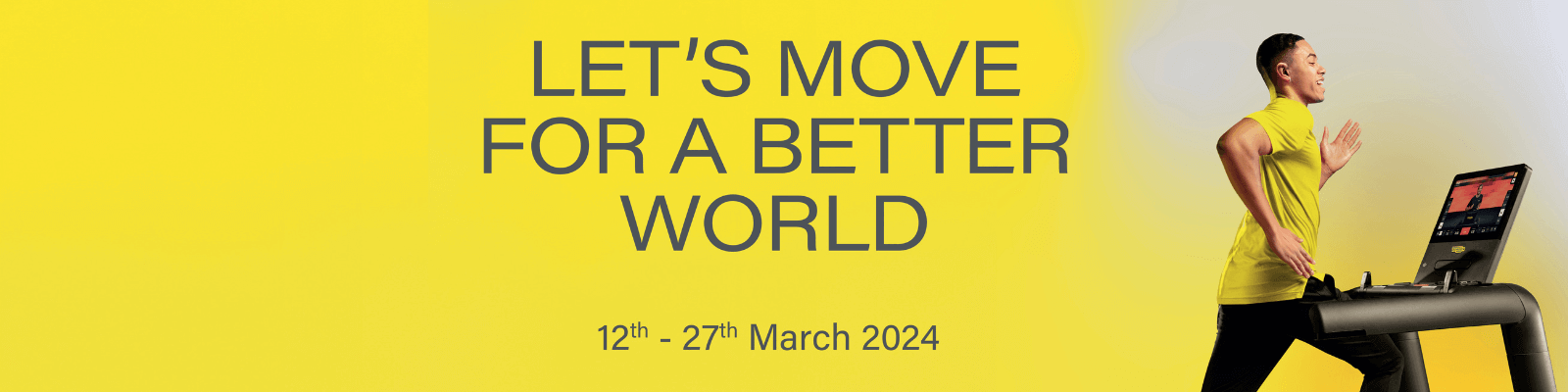 Lets Move for a better World 12-27 March 2024